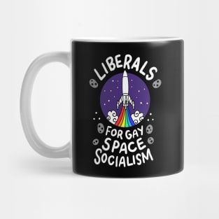 Liberals For Gay Space Socialism graphic I Lesbian Pride Mug